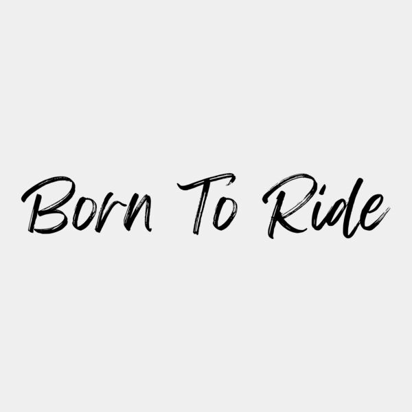 Born To Ride 1 Thumbnail
